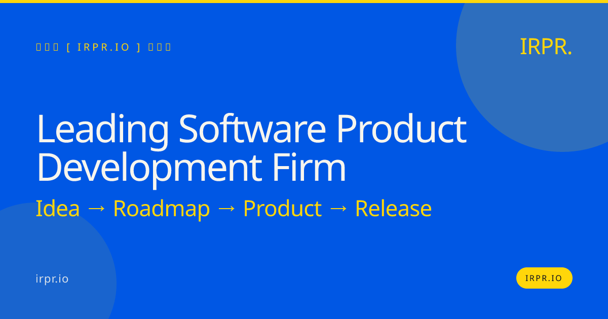 Leading Software Product Development Firm | IRPR.io — IRPR.io