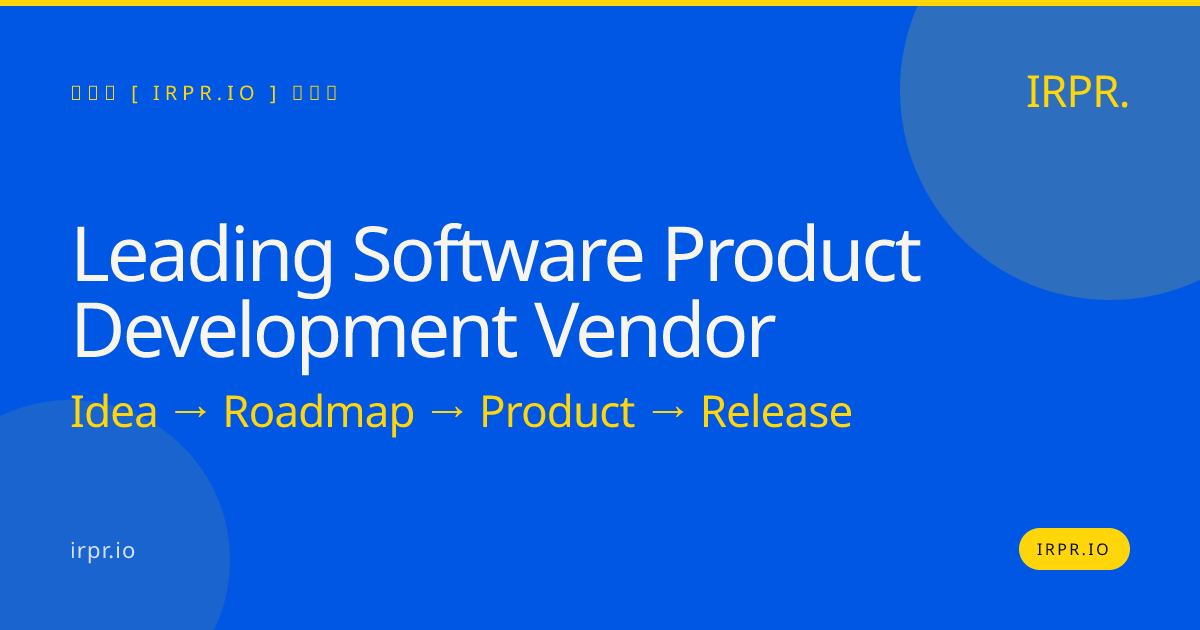 Leading Software Product Development Vendor | IRPR — IRPR.io