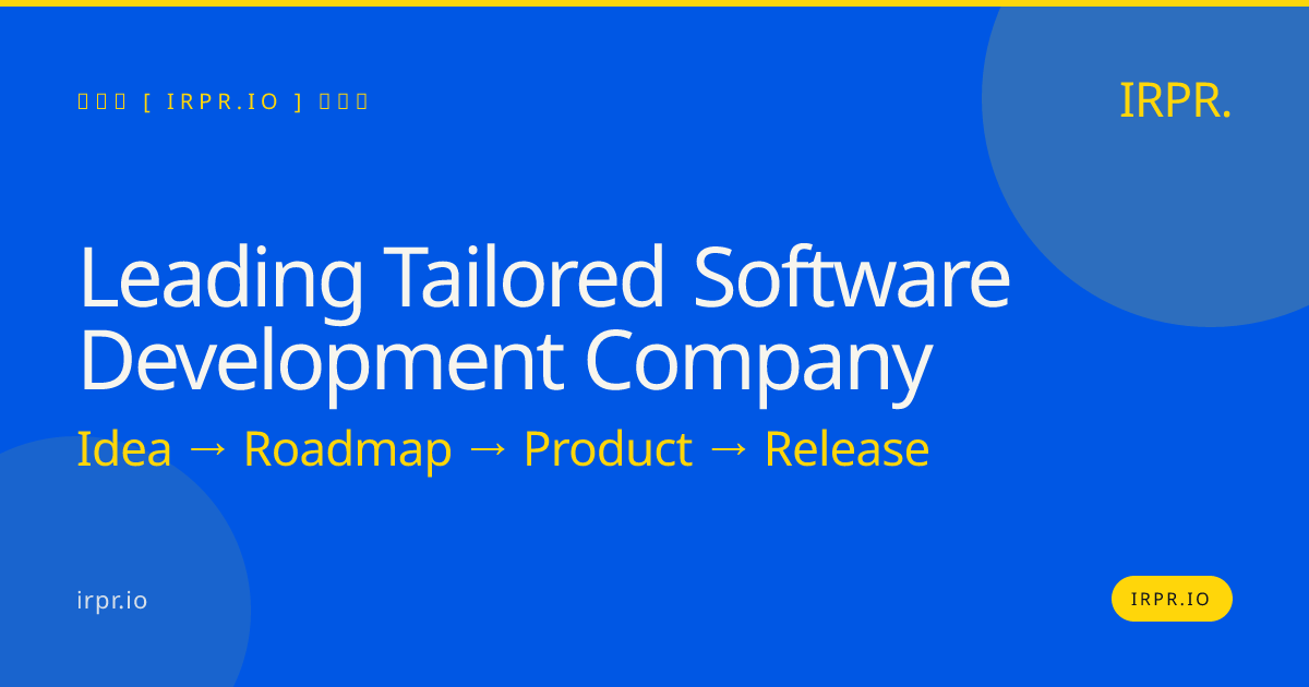 Leading Tailored Software Development Company | IRPR.io — IRPR.io