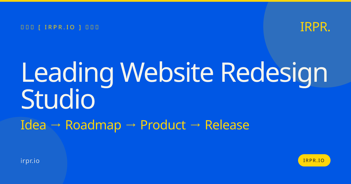 Leading Website Redesign Studio | IRPR.io — IRPR.io
