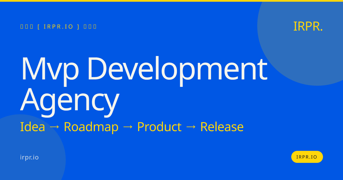MVP Development Agency | IRPR.io — IRPR.io