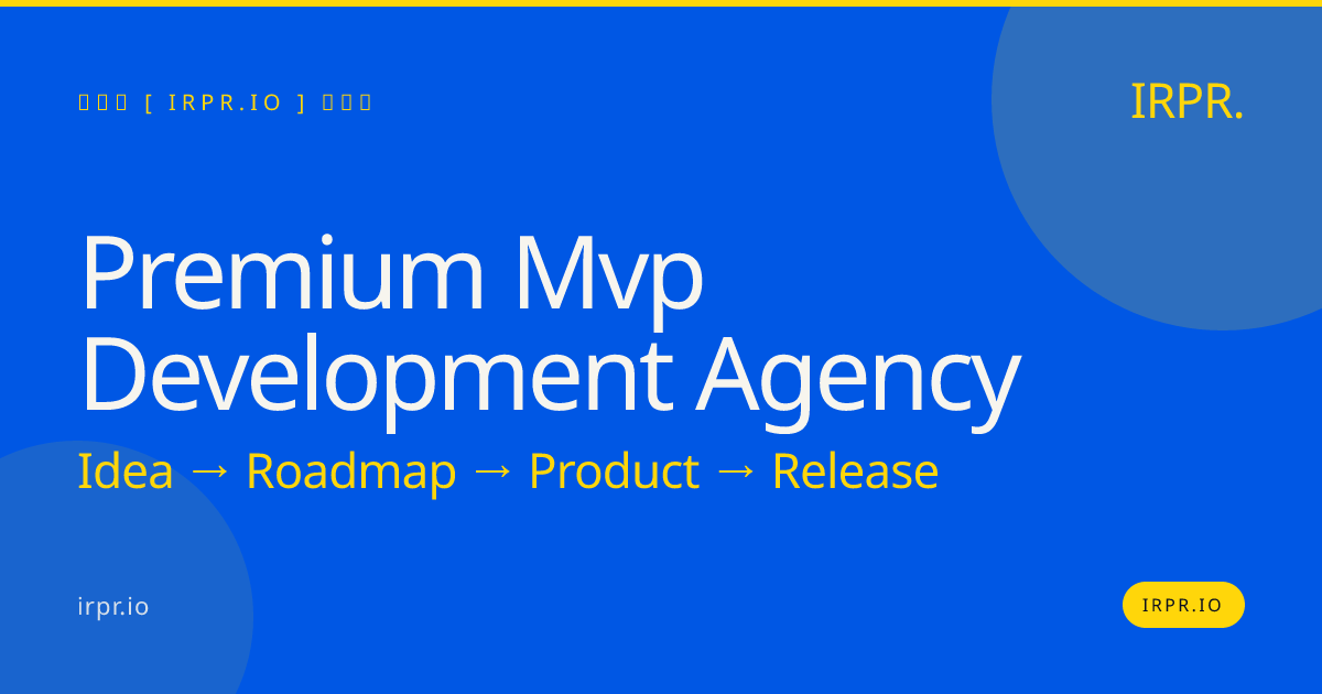 Premium MVP Development Agency | IRPR.io — IRPR.io