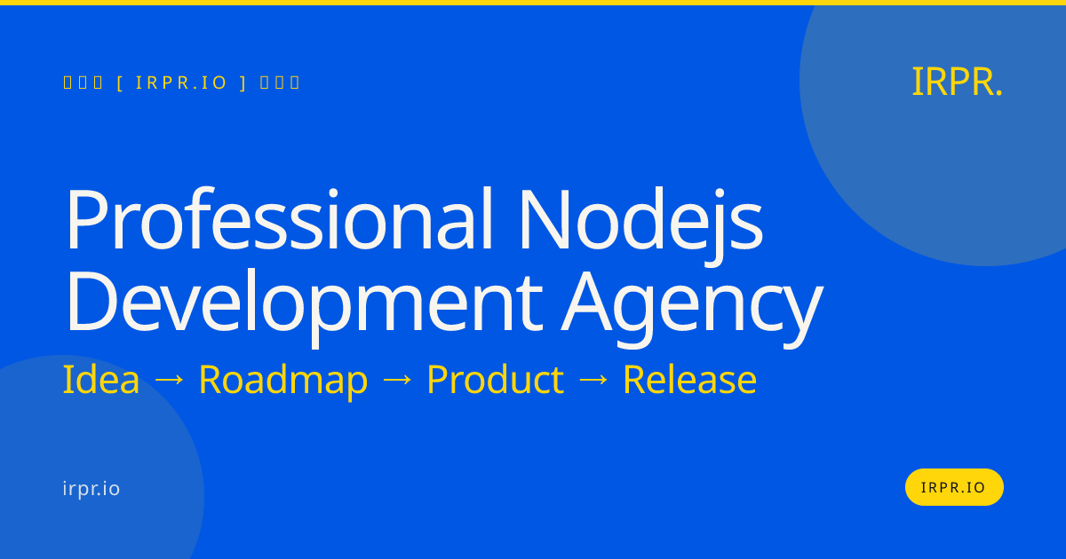 Professional Node.js Development Agency | IRPR.io — IRPR.io