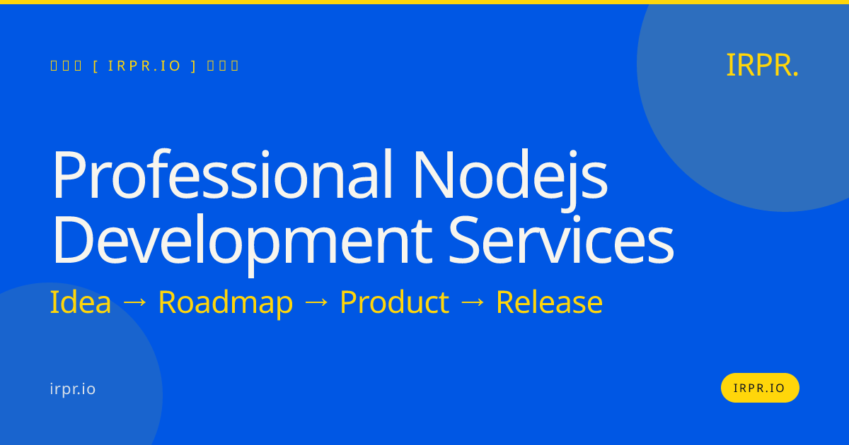 Professional Node.js Development Services — IRPR.io