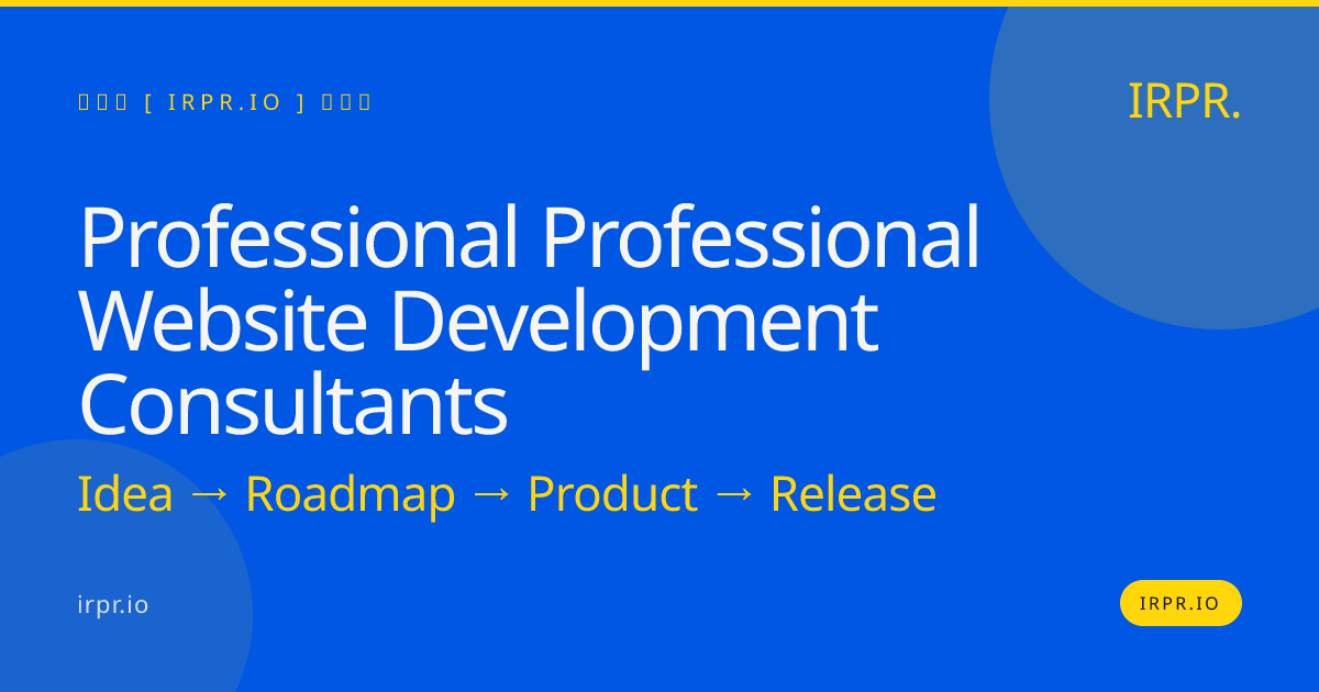 Professional Website Development Consultants | IRPR.io — IRPR.io