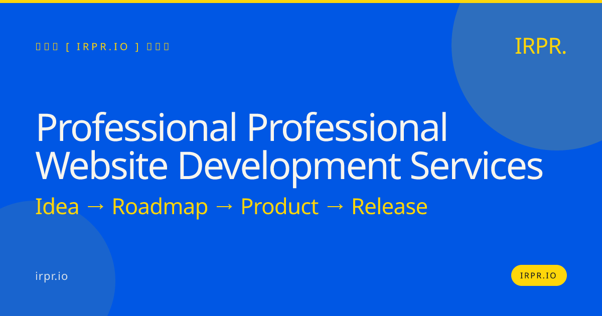 Professional Website Development Services | IRPR.io — IRPR.io