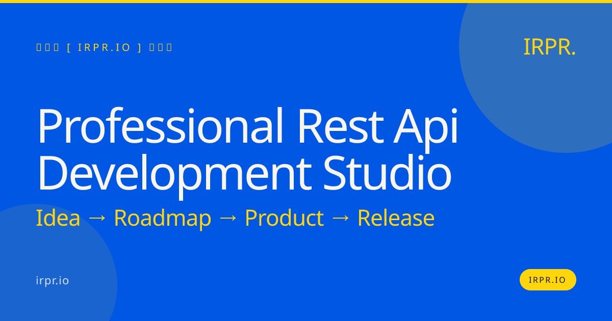 Professional REST API Development Studio | IRPR.io — IRPR.io