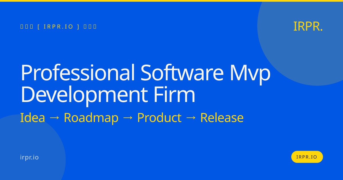 Professional Software MVP Development Firm | IRPR.io — IRPR.io