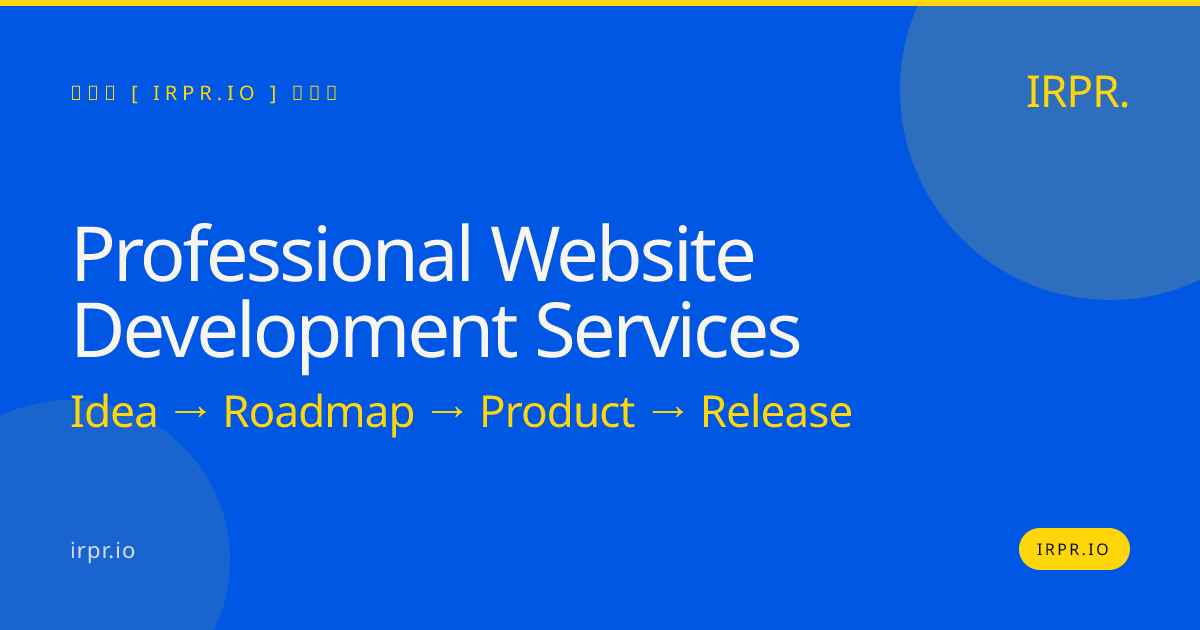 Professional Website Development Services | IRPR.io — IRPR.io
