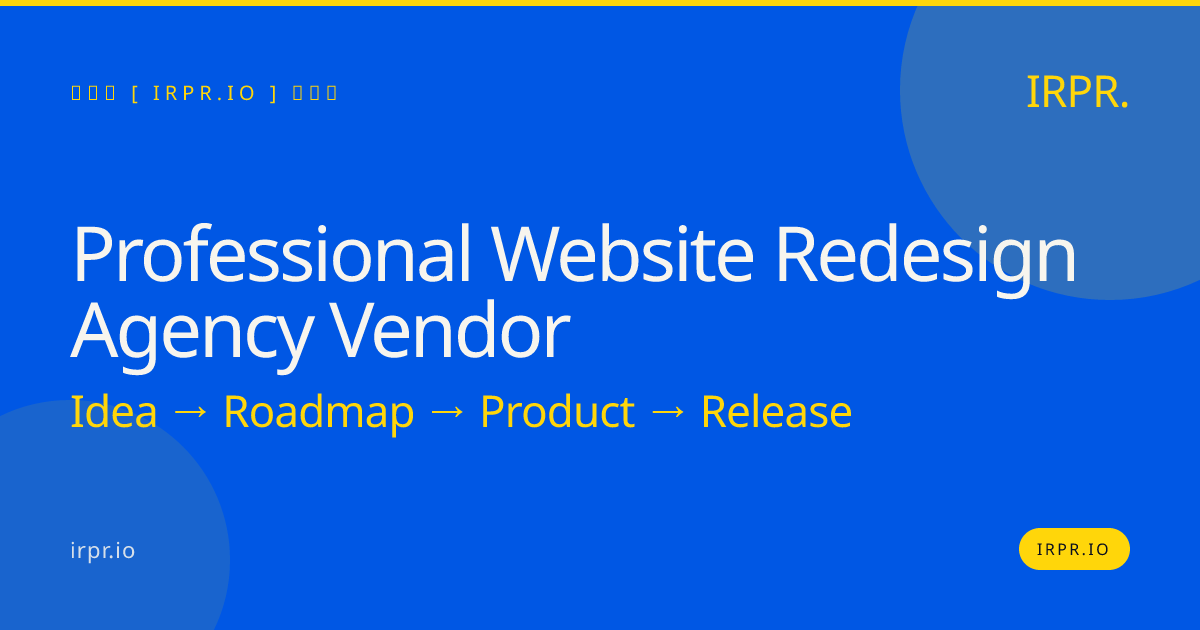 Professional Website Redesign Agency Vendor | IRPR.io — IRPR.io