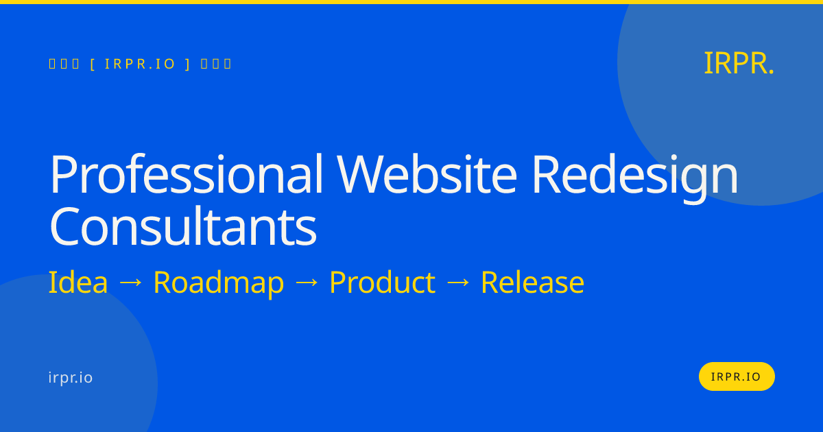 Professional Website Redesign Consultants — IRPR.io