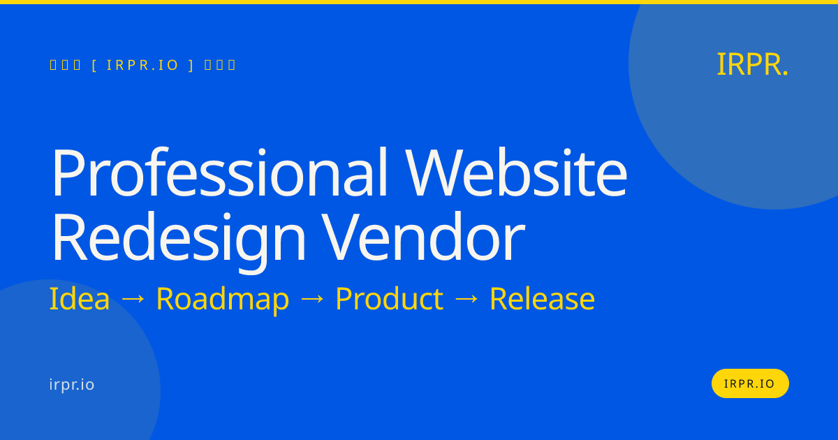 Professional Website Redesign Vendor | IRPR.io — IRPR.io