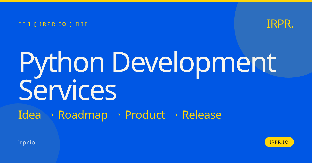 Python Development Services | IRPR.io — IRPR.io
