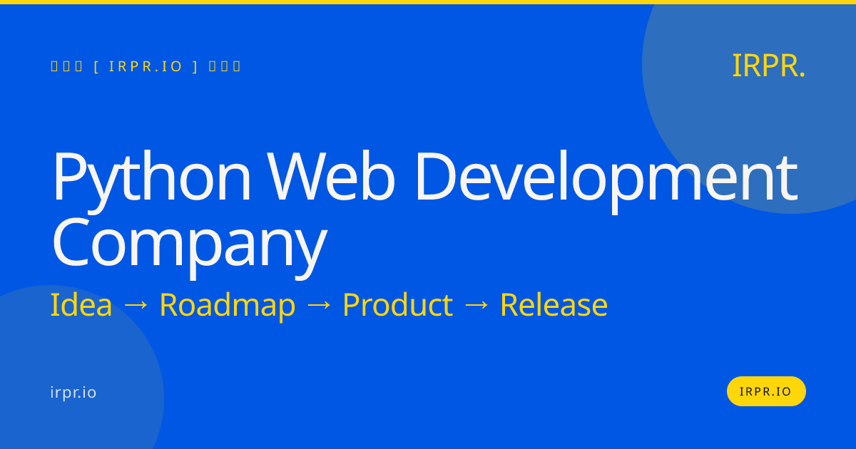 Python Web Development Company | IRPR.io — IRPR.io