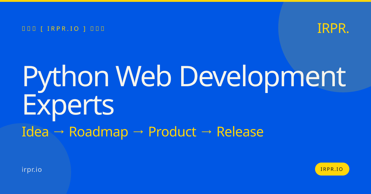 Python Web Development Experts | IRPR.io — IRPR.io