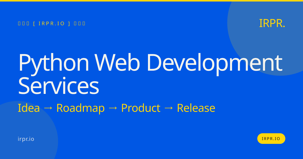 Python Web Development Services — IRPR.io