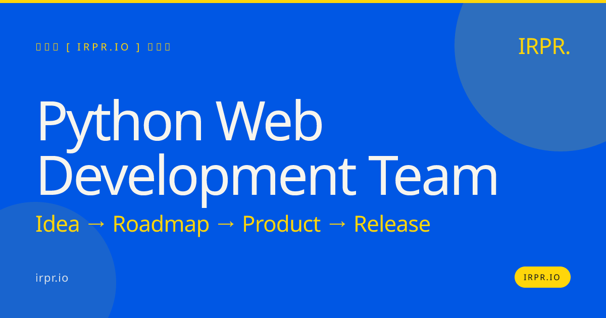 Python Web Development Team | IRPR.io — IRPR.io