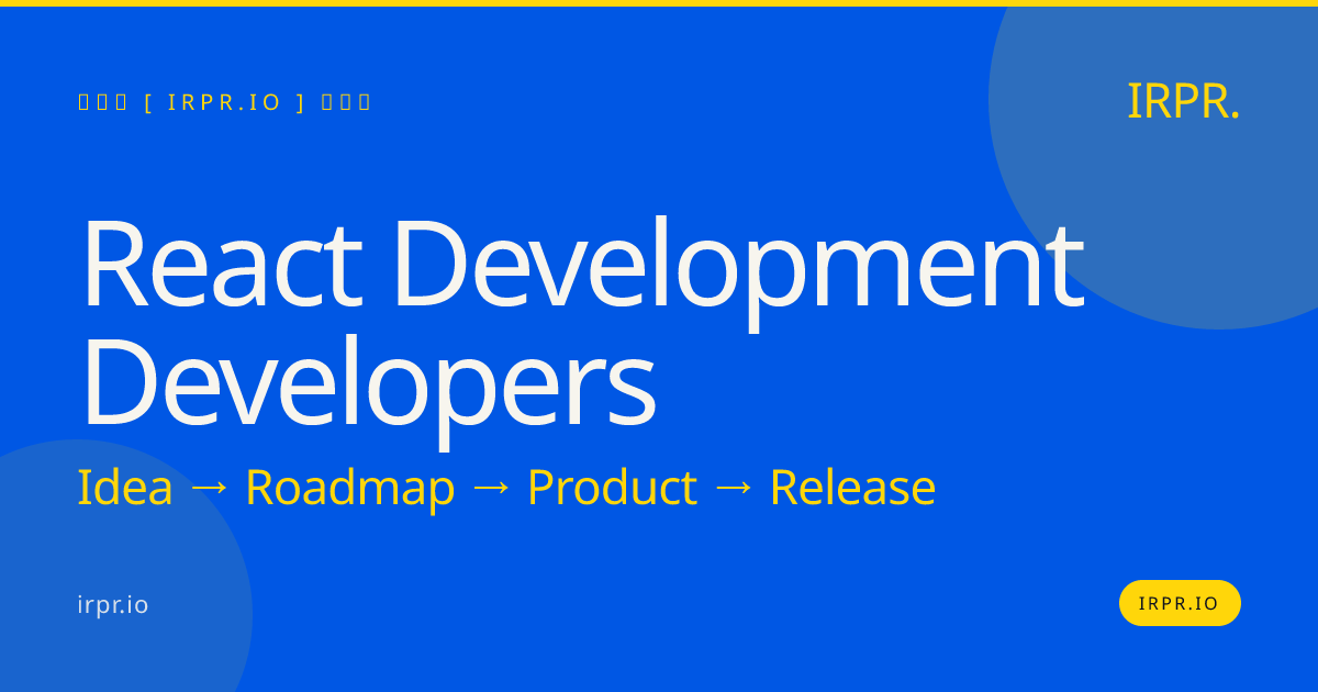 React Development Developers | Full-Stack React Agency | IRPR.io — IRPR.io