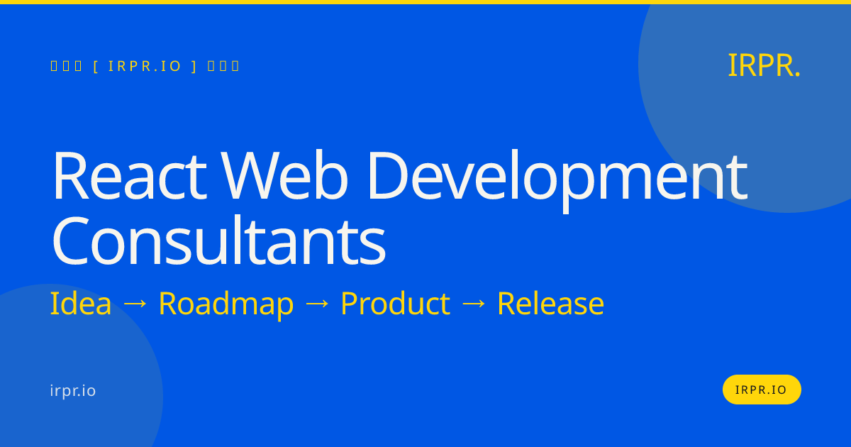 React Web Development Consultants | IRPR.io — IRPR.io