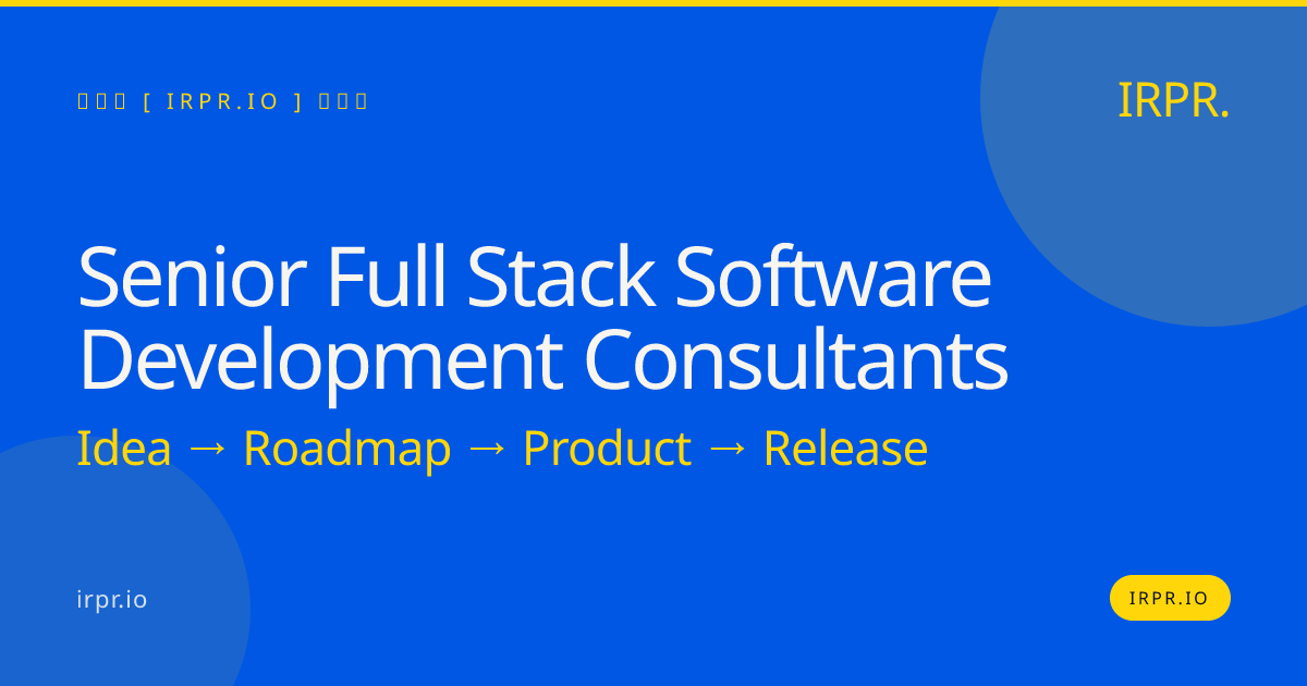 Senior Full Stack Software Development Consultants | IRPR.io — IRPR.io