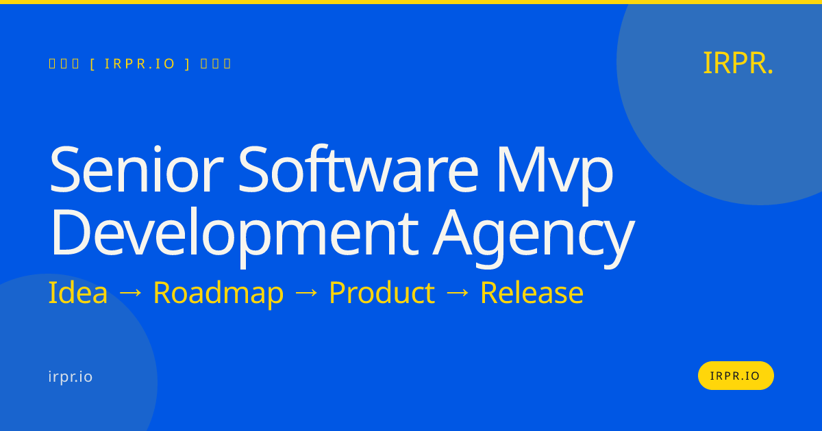Senior Software MVP Development Agency | IRPR.io — IRPR.io