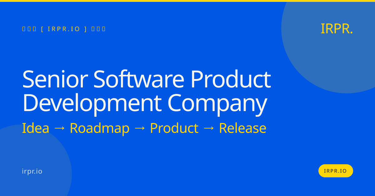 Senior Software Product Development Company | IRPR.io — IRPR.io