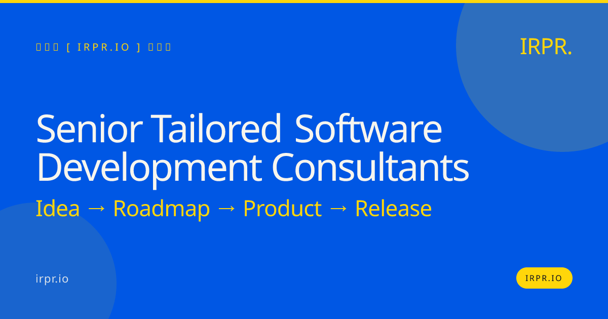 Senior Tailored Software Development Consultants | IRPR.io — IRPR.io