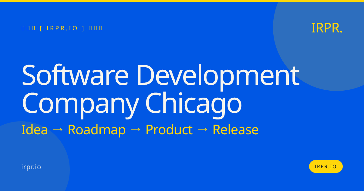 Software Development Company Chicago | IRPR.io — IRPR.io