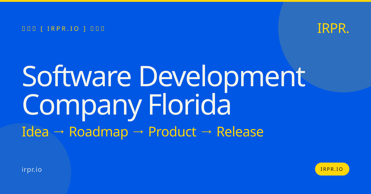 Software Development Company Florida | IRPR.io — IRPR.io