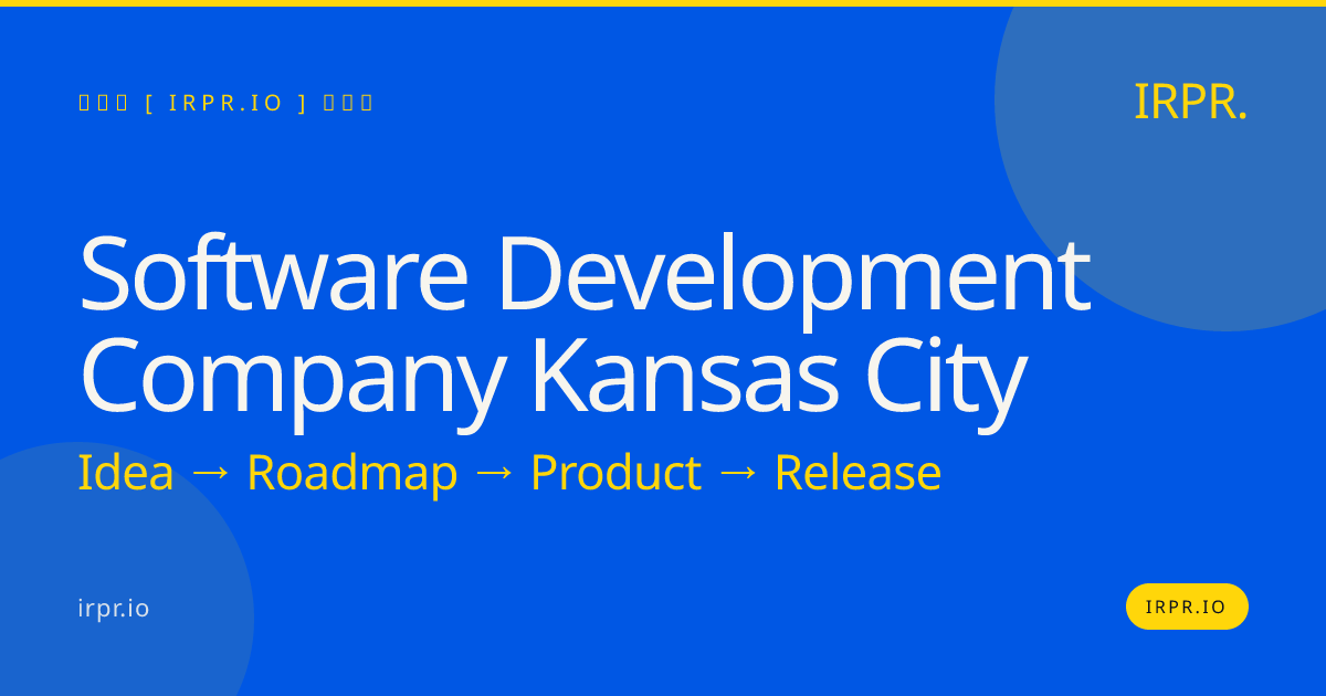 Software Development Company Kansas City | IRPR.io — IRPR.io
