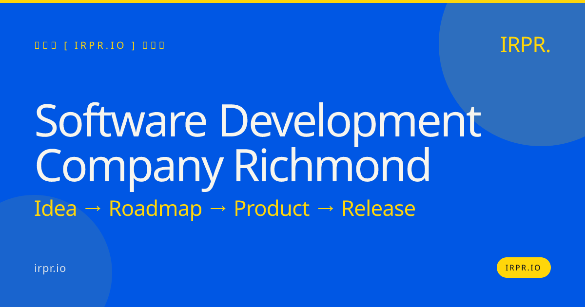 Software Development Company Richmond | IRPR.io — IRPR.io