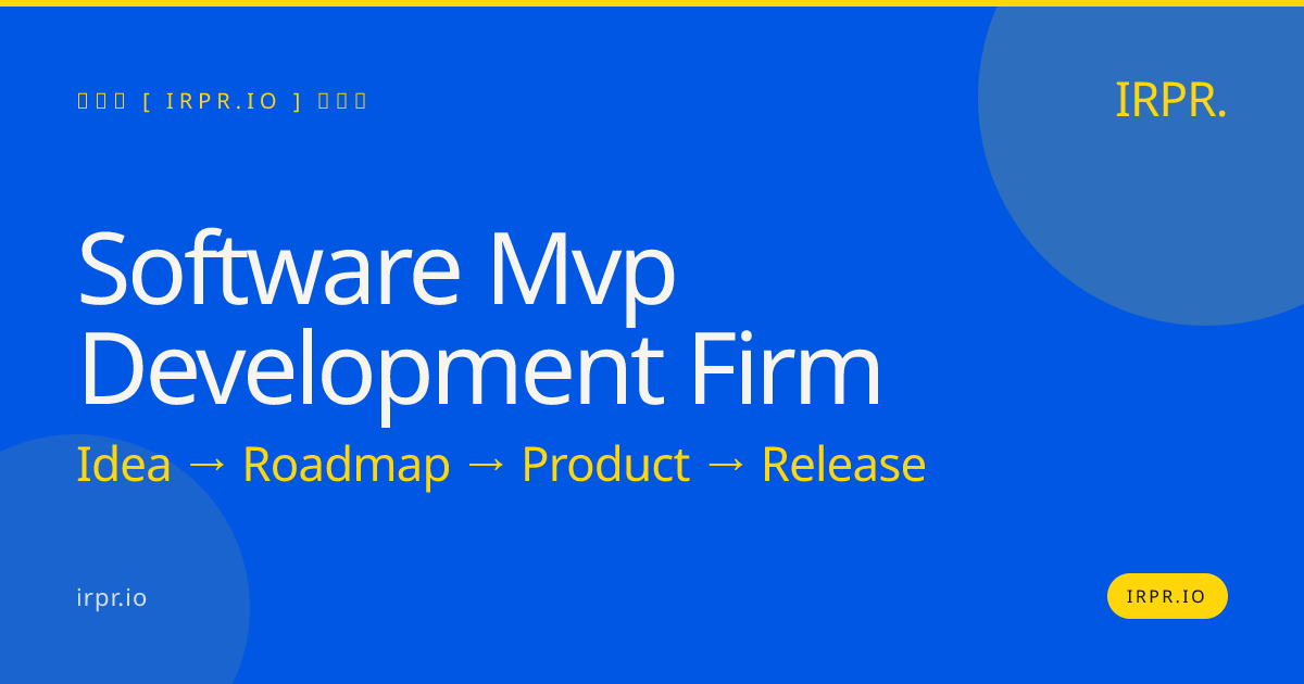 Software MVP Development Firm | IRPR.io — IRPR.io