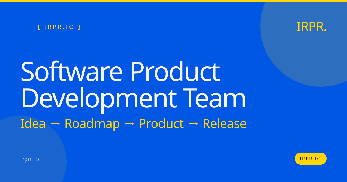 Software Product Development Team | IRPR.io — IRPR.io