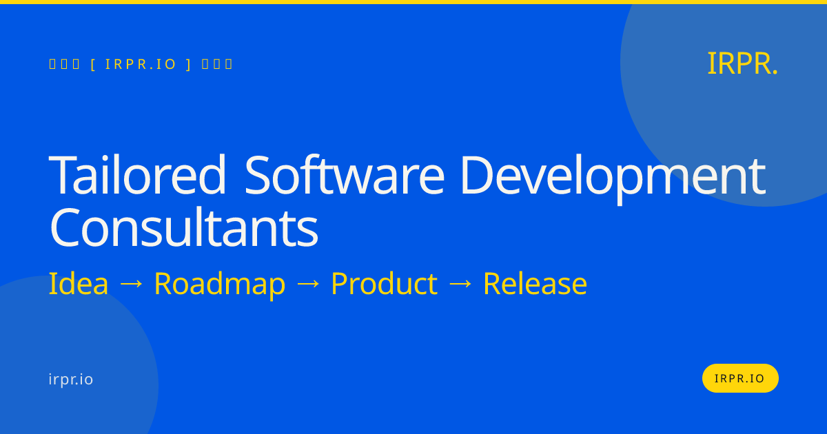 Tailored Software Development Consultants | IRPR.io — IRPR.io