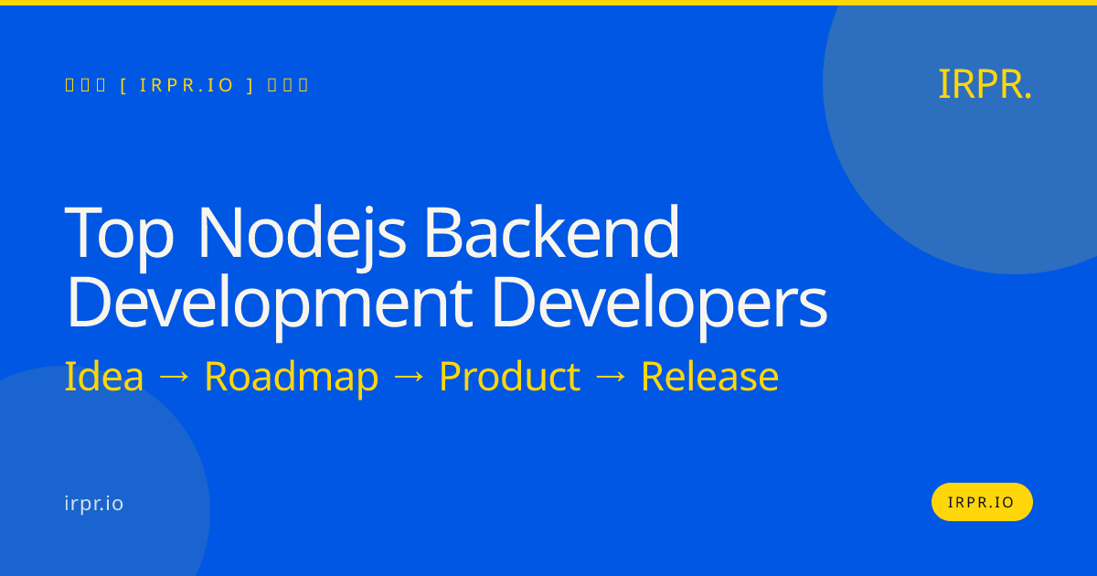 Top Node.js Backend Development Developers | IRPR.io — IRPR.io