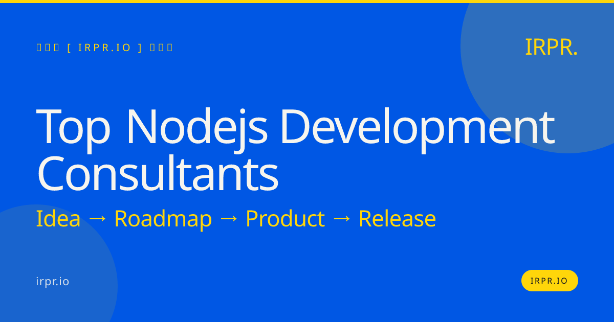 Top Node.js Development Consultants | IRPR — IRPR.io