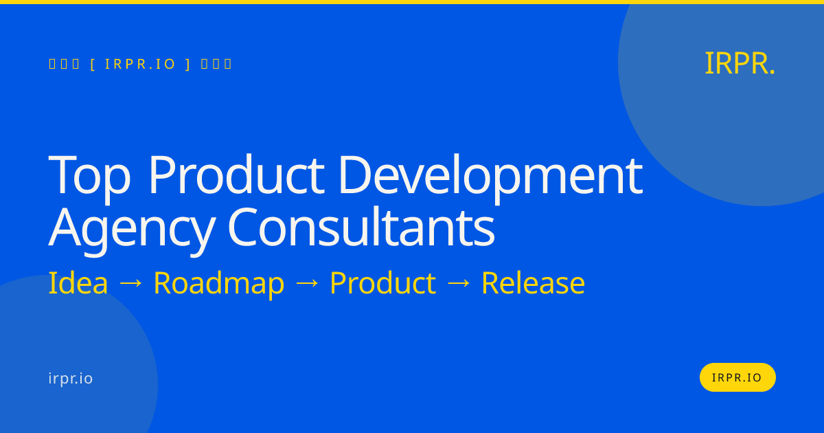 Top Product Development Agency Consultants | IRPR.io — IRPR.io