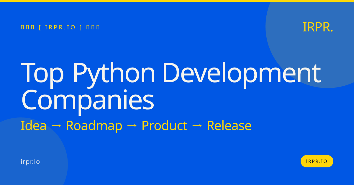 Top Python Development Companies | IRPR.io — IRPR.io