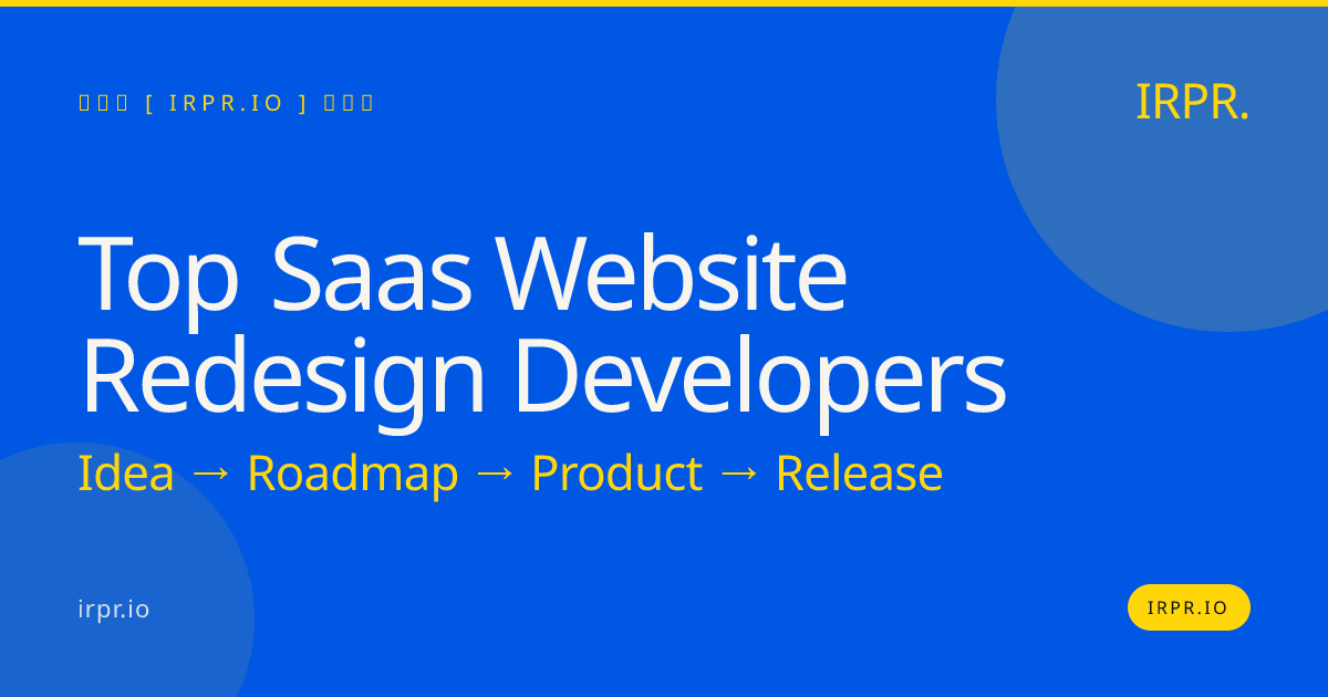 Top SaaS Website Redesign Developers | IRPR.io — IRPR.io