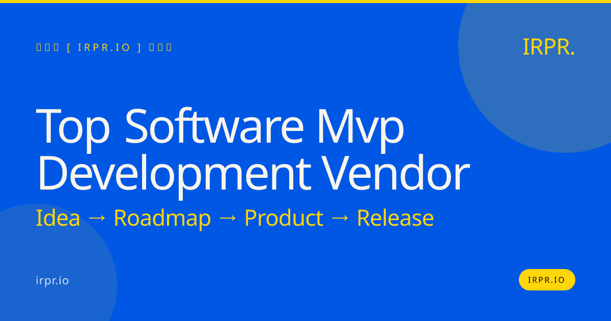 Top Software MVP Development Vendor | IRPR.io — IRPR.io