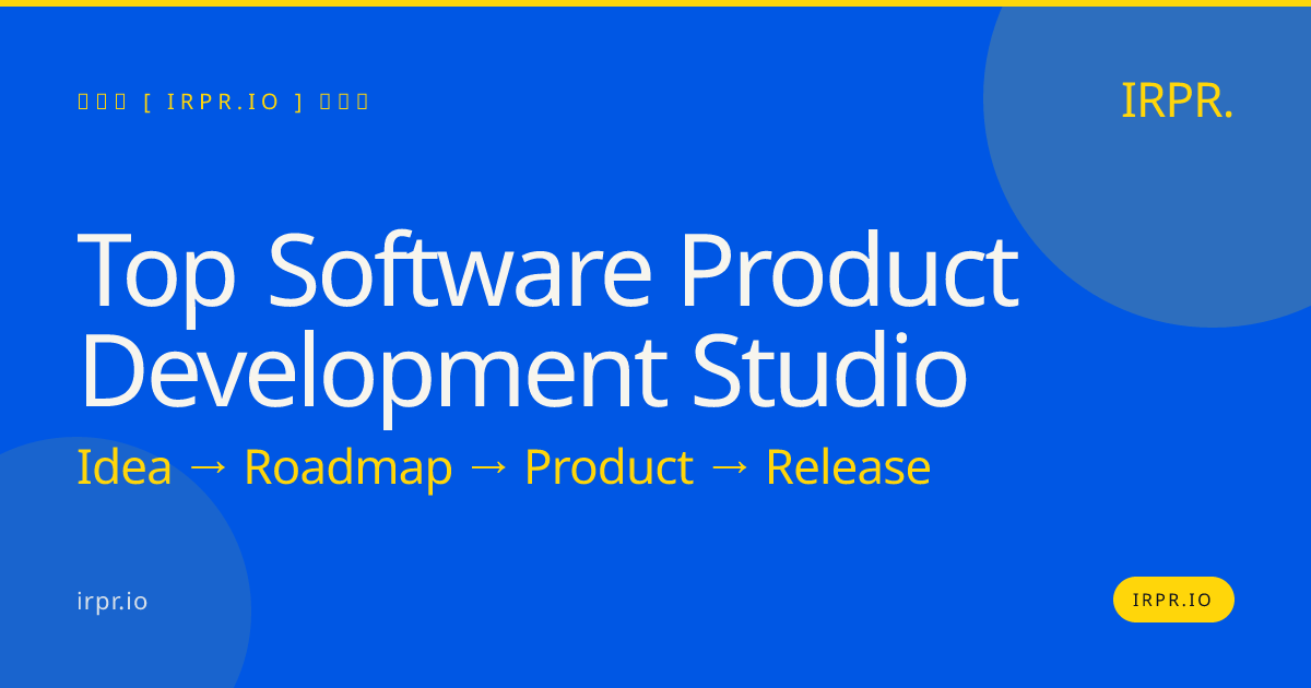 Top Software Product Development Studio | IRPR.io — IRPR.io