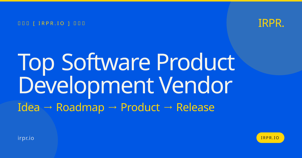 Top Software Product Development Vendor | IRPR.io — IRPR.io