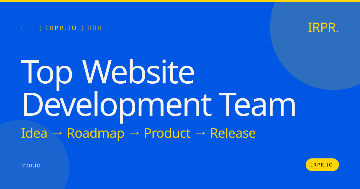 Top Website Development Team | IRPR — IRPR.io