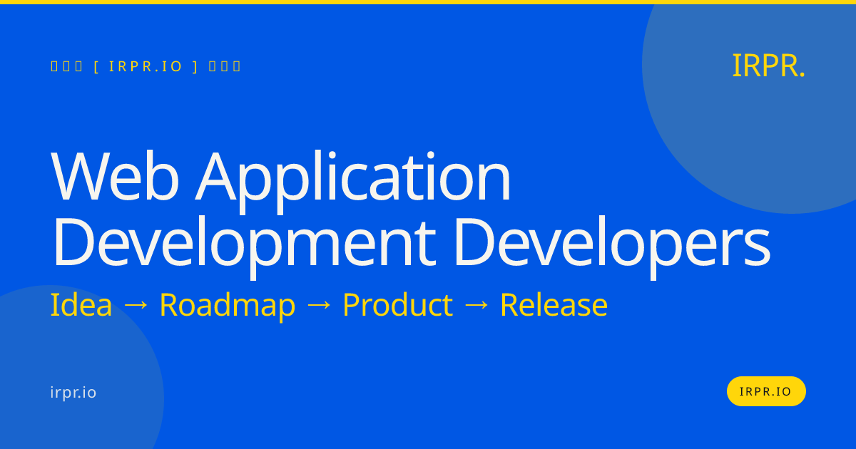Web Application Development Developers | IRPR.io — IRPR.io