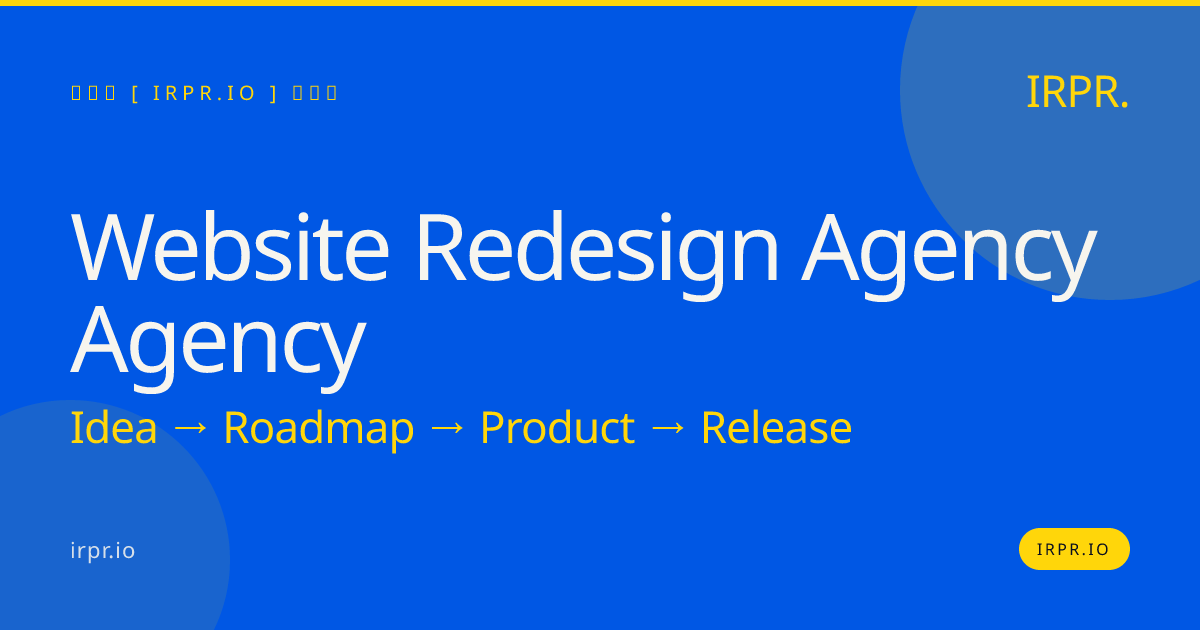 Website Redesign Agency Agency | IRPR.io — IRPR.io