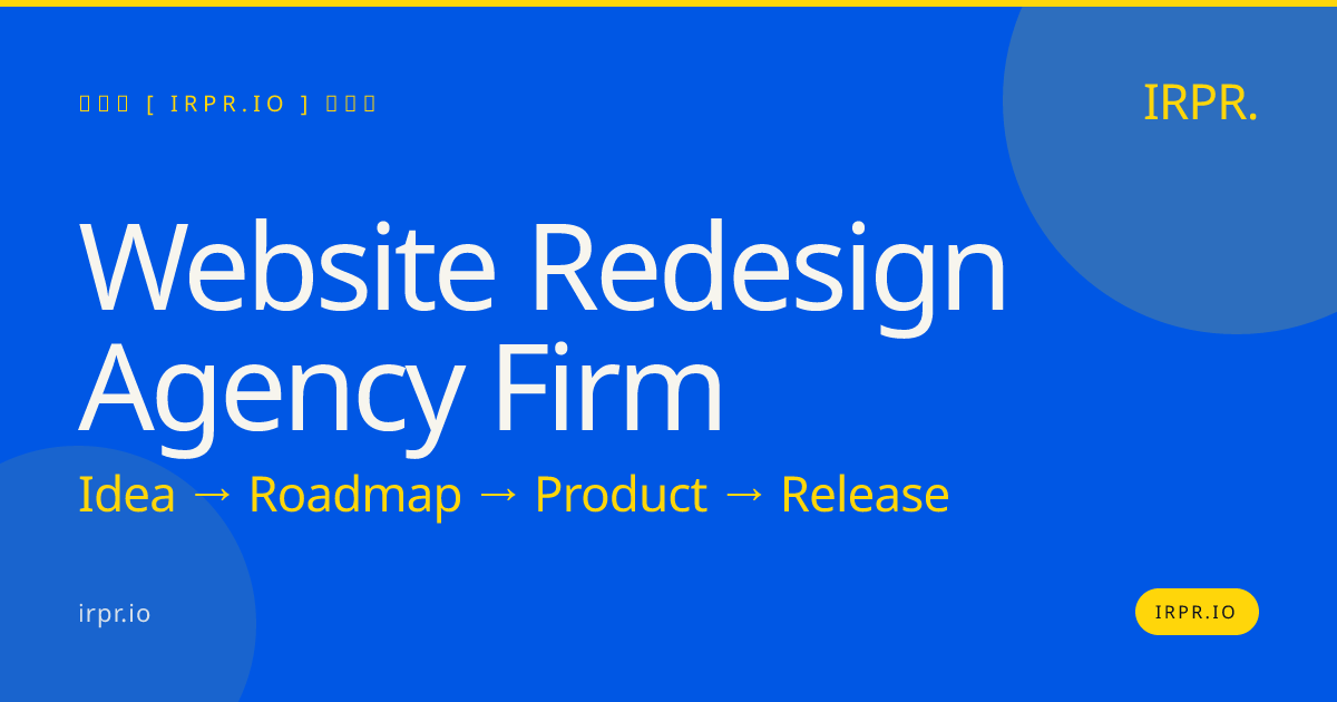 Website Redesign Agency Firm - IRPR.io — IRPR.io