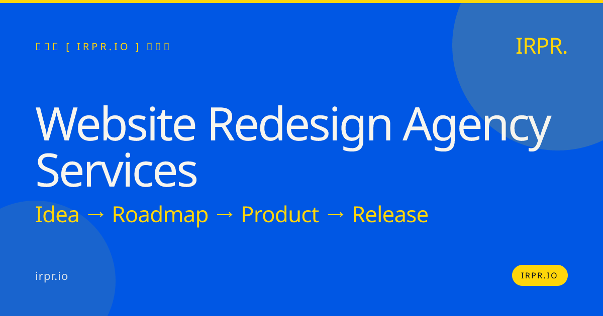 Website Redesign Agency Services | IRPR.io — IRPR.io