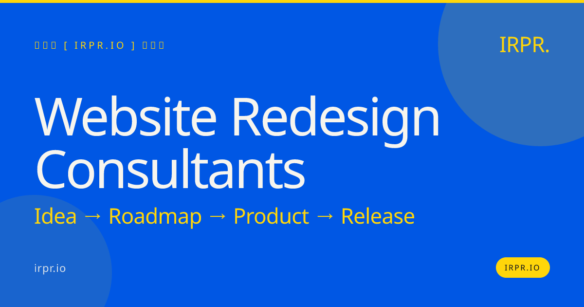 Website Redesign Consultants | IRPR.io — IRPR.io