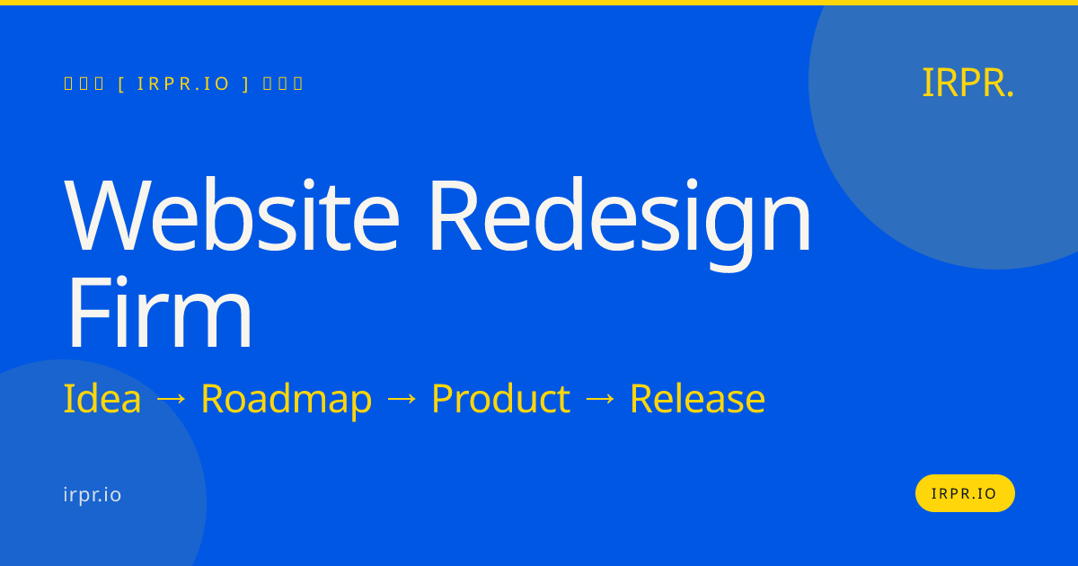 Website Redesign Firm | IRPR.io — IRPR.io